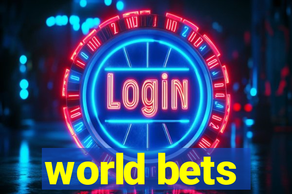 world bets