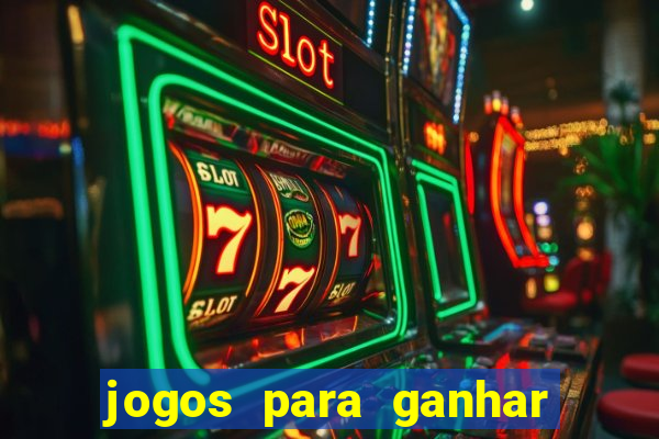 jogos para ganhar dinheiro sem deposito