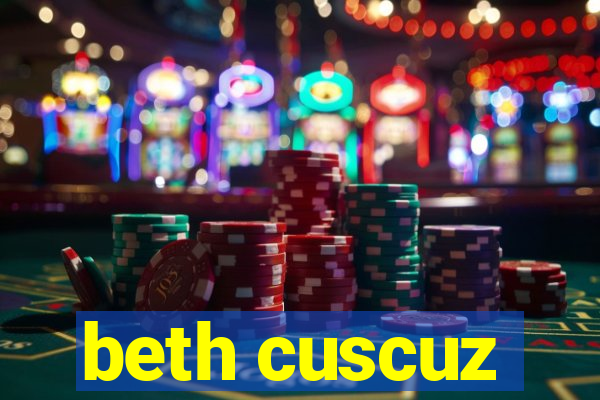 beth cuscuz