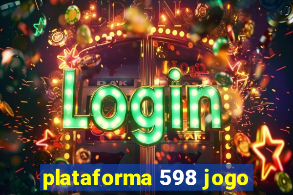 plataforma 598 jogo