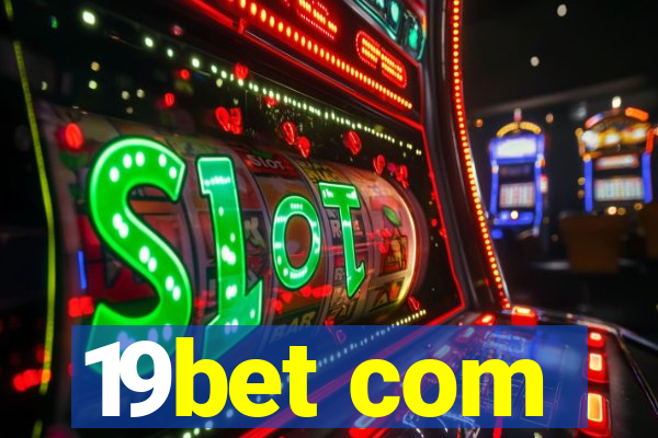 19bet com