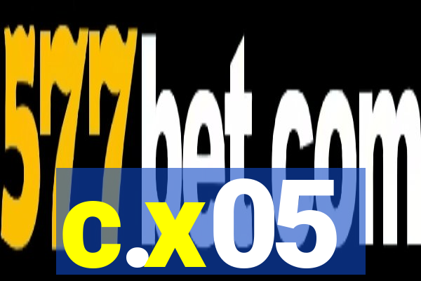 c.x05