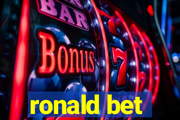 ronald bet