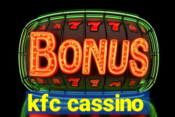 kfc cassino