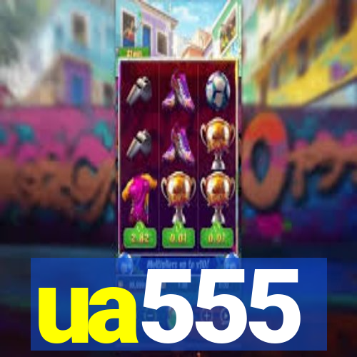 ua555