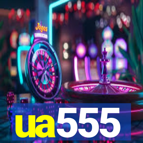 ua555