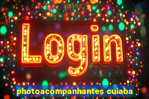 photoacompanhantes cuiaba