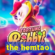 the hemtao