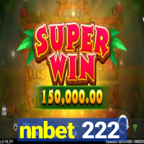 nnbet 222