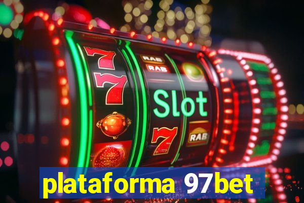plataforma 97bet