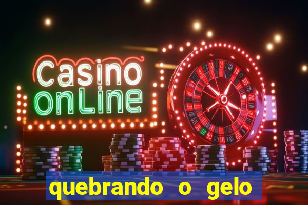 quebrando o gelo livro pdf