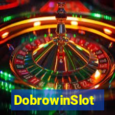DobrowinSlot