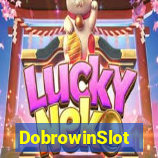 DobrowinSlot