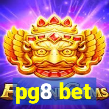 pg8 bet