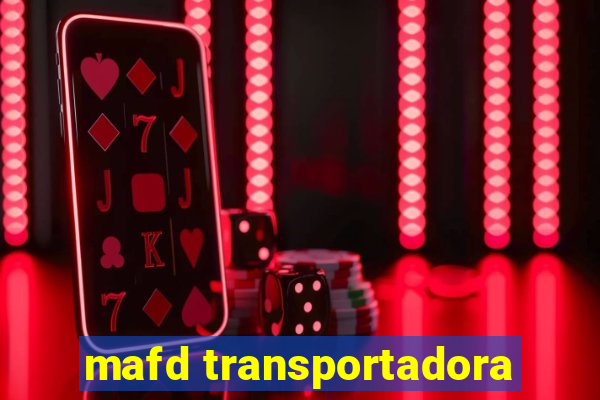 mafd transportadora