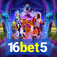 16bet5