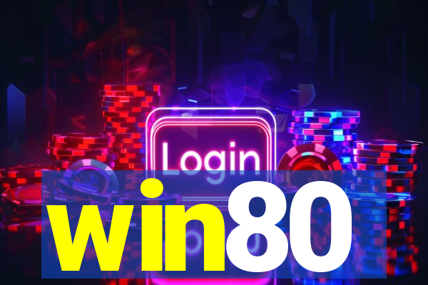win80