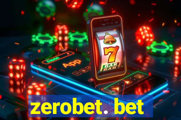 zerobet. bet