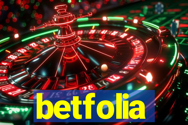 betfolia