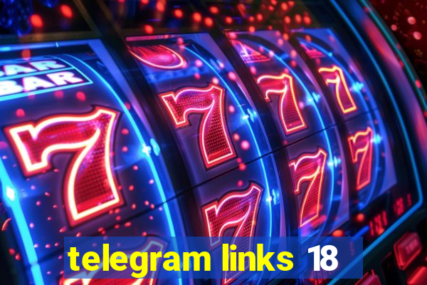 telegram links 18