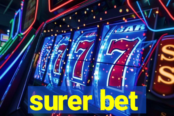 surer bet
