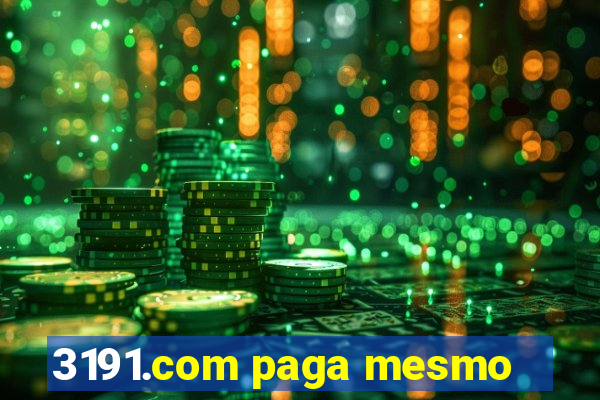 3191.com paga mesmo