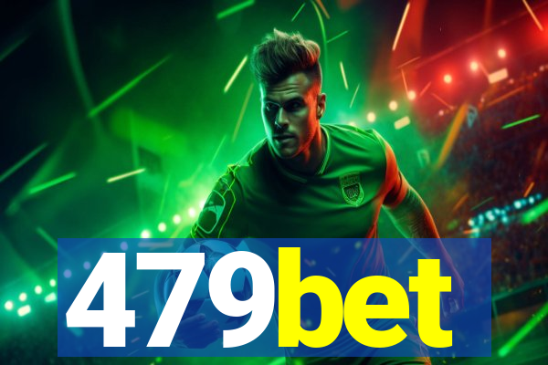 479bet
