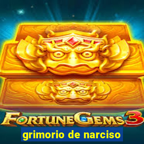 grimorio de narciso