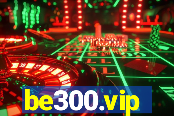 be300.vip