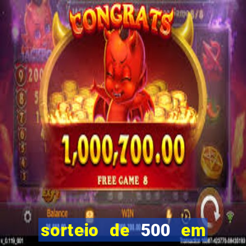 sorteio de 500 em cash toda segunda feira novibet como funciona
