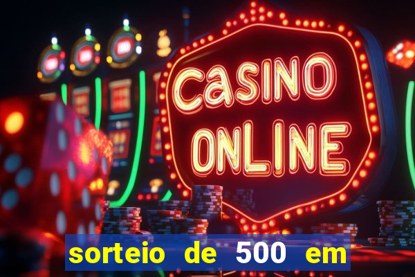 sorteio de 500 em cash toda segunda feira novibet como funciona