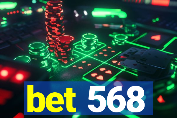 bet 568