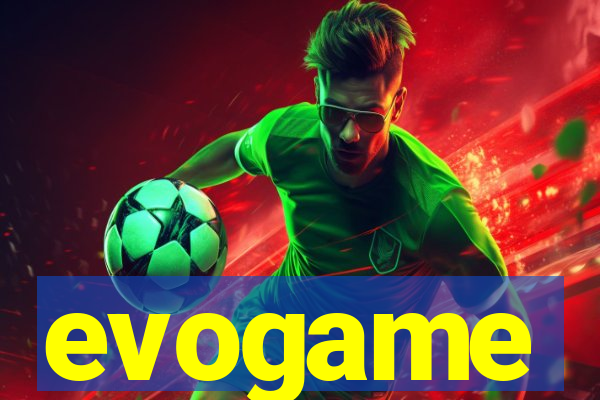 evogame