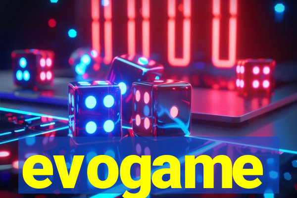 evogame