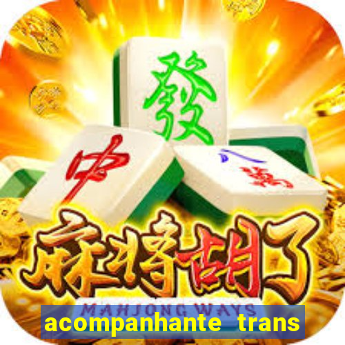 acompanhante trans de santos