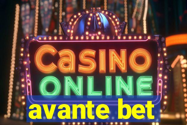 avante bet
