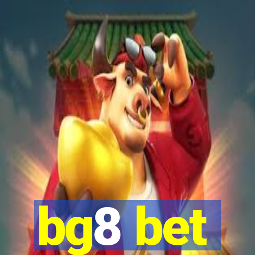 bg8 bet