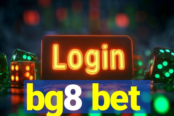 bg8 bet