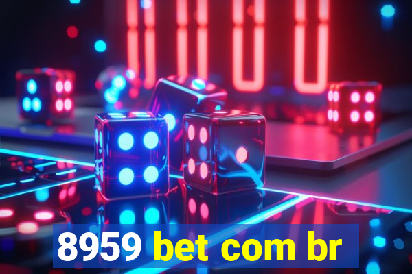 8959 bet com br