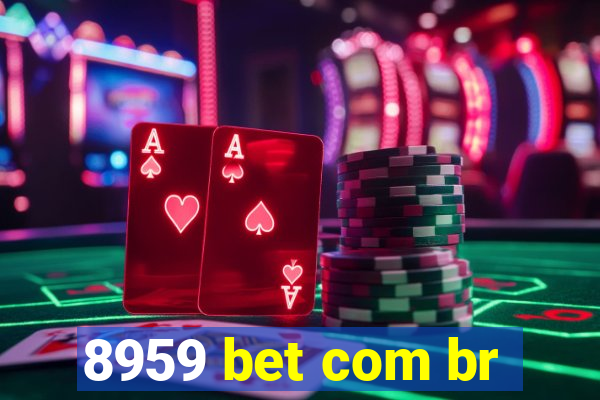 8959 bet com br