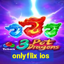 onlyflix ios