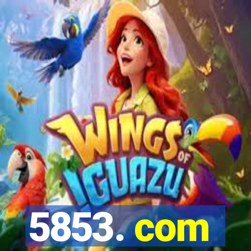 5853. com
