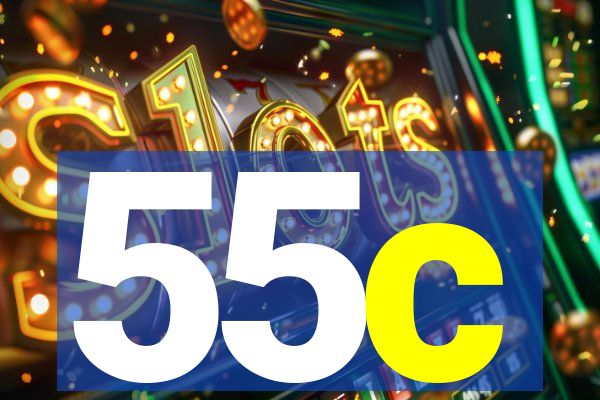 55c