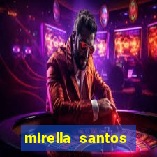 mirella santos pagando peitinho