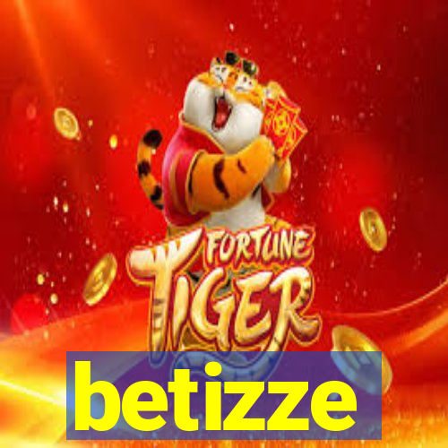 betizze