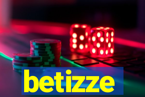 betizze