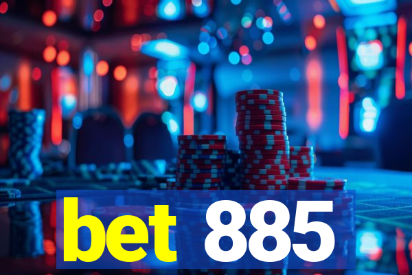 bet 885