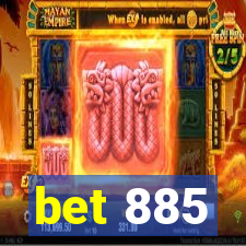 bet 885