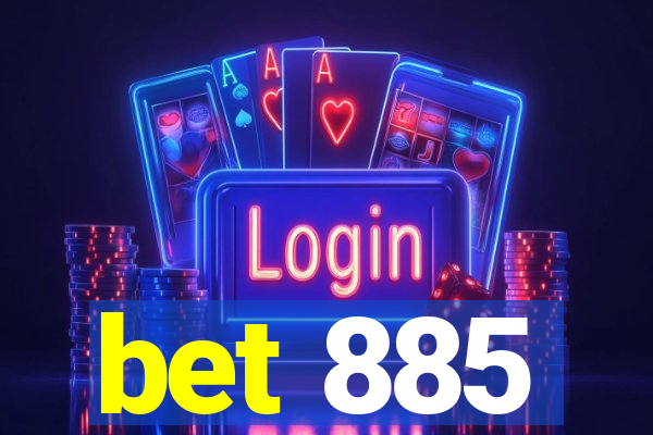 bet 885