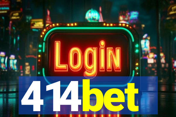 414bet